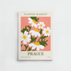 Prague - Affiche Marché aux fleurs